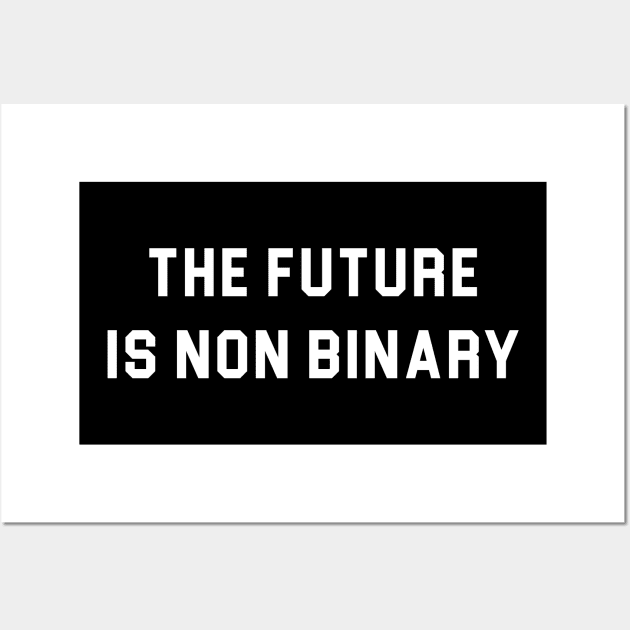 The future is non binary Wall Art by martinroj